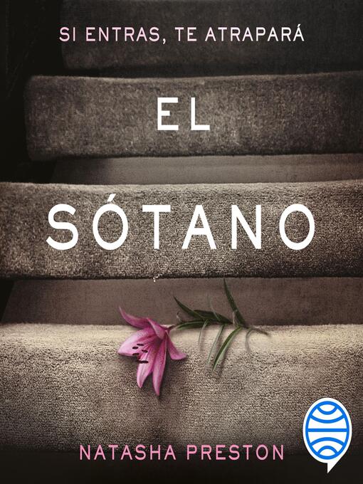 Title details for El sótano by Natasha Preston - Available